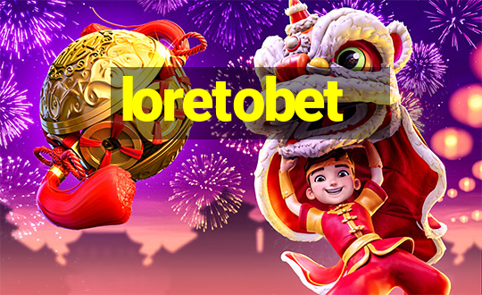 loretobet