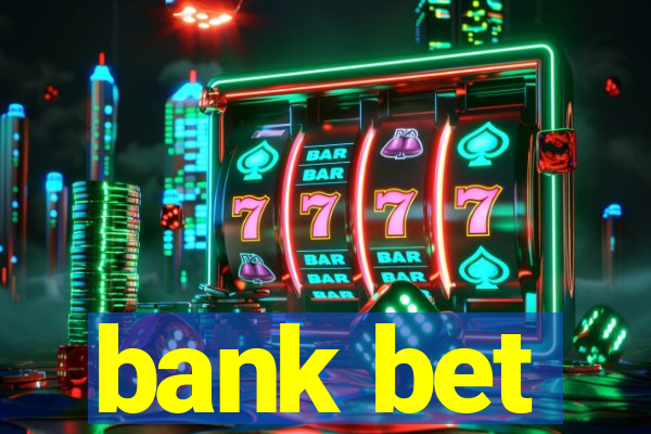 bank bet