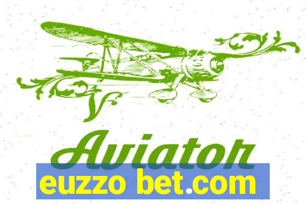 euzzo bet.com