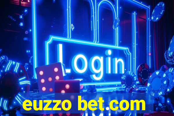 euzzo bet.com