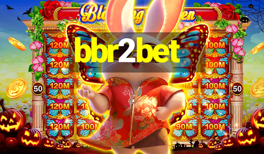 bbr2bet