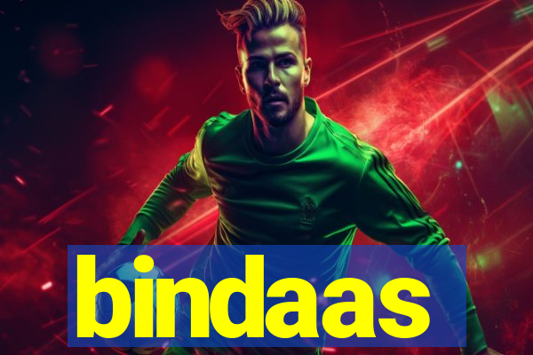 bindaas