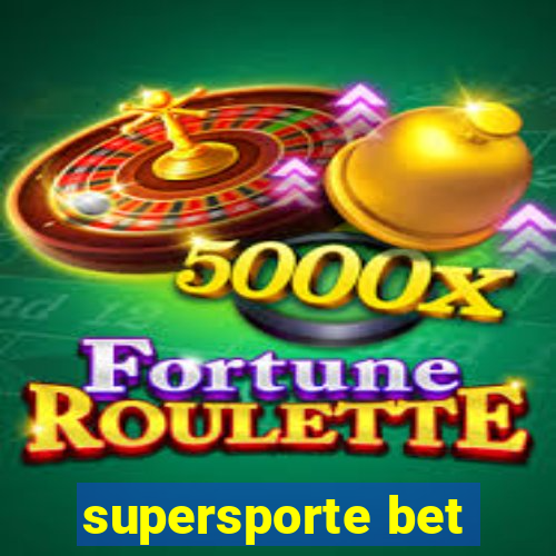 supersporte bet