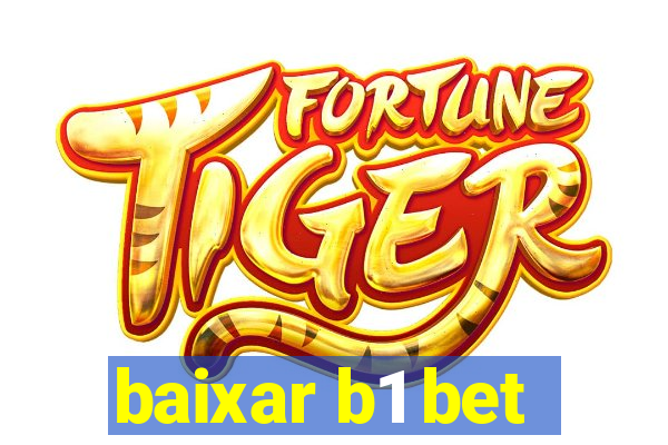 baixar b1 bet