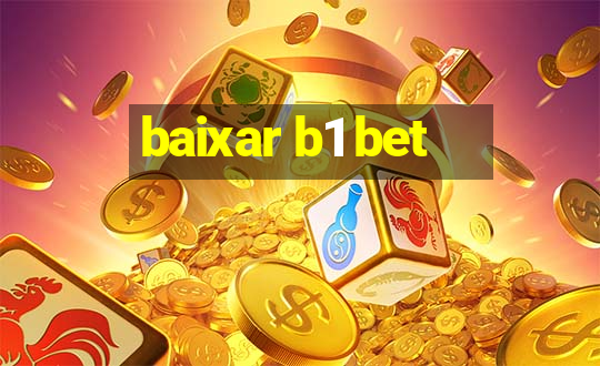 baixar b1 bet