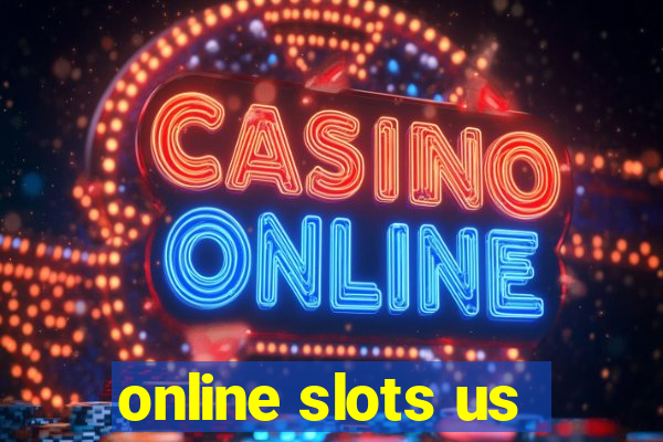 online slots us