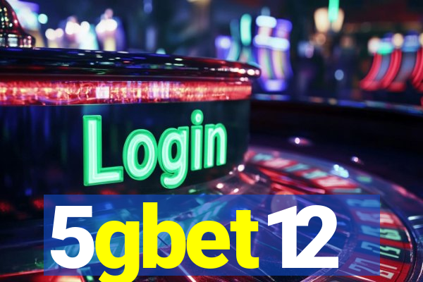 5gbet12