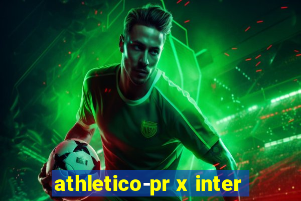 athletico-pr x inter