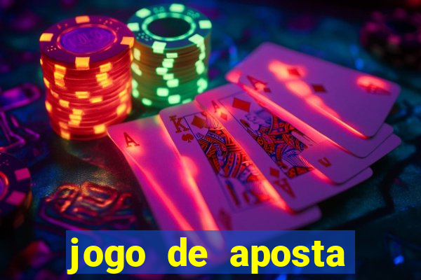 jogo de aposta ganhar dinheiro