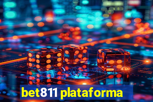 bet811 plataforma