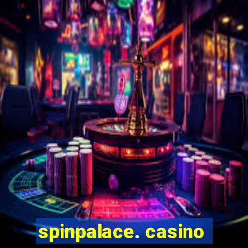 spinpalace. casino