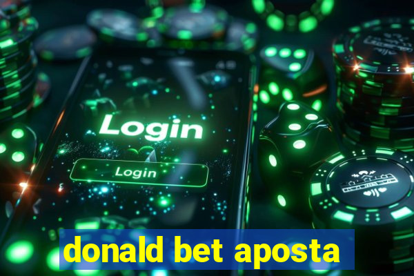 donald bet aposta