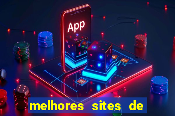 melhores sites de jogos de azar