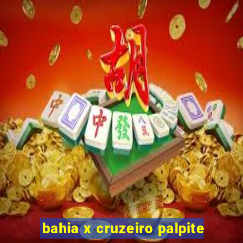 bahia x cruzeiro palpite