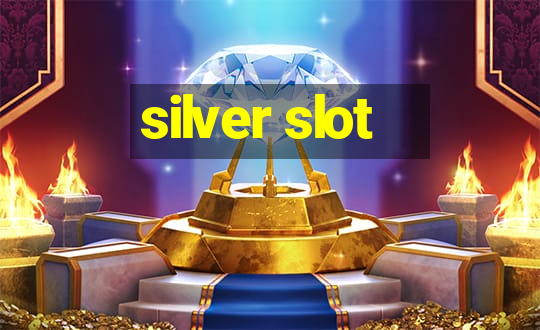 silver slot