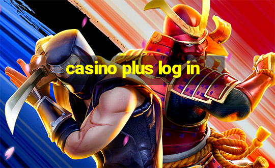 casino plus log in