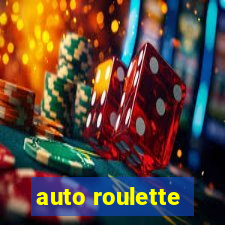 auto roulette