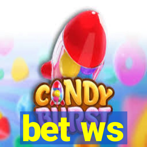 bet ws