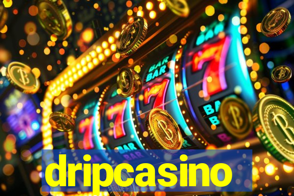 dripcasino