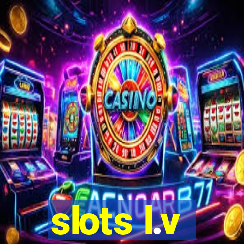 slots l.v