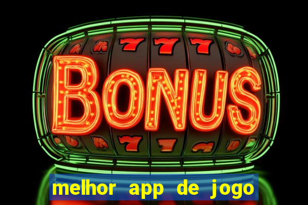 melhor app de jogo para ganhar dinheiro