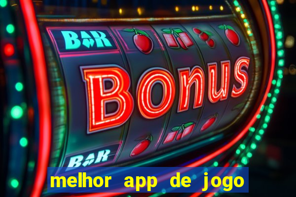 melhor app de jogo para ganhar dinheiro