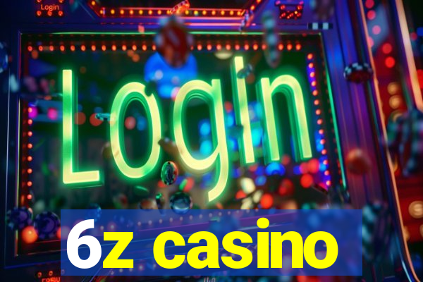 6z casino