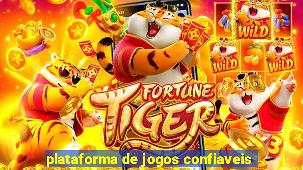 plataforma de jogos confiaveis