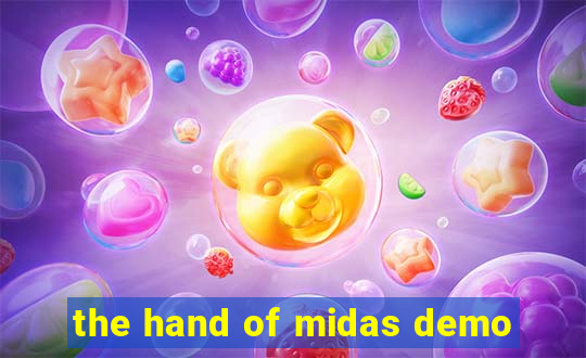 the hand of midas demo