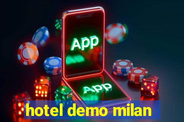 hotel demo milan