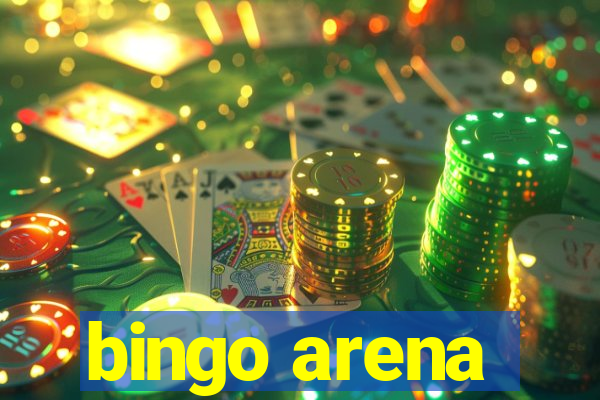 bingo arena