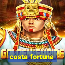 costa fortune