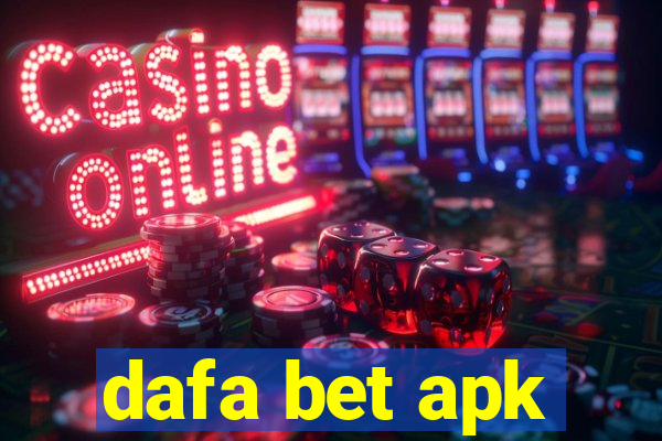 dafa bet apk