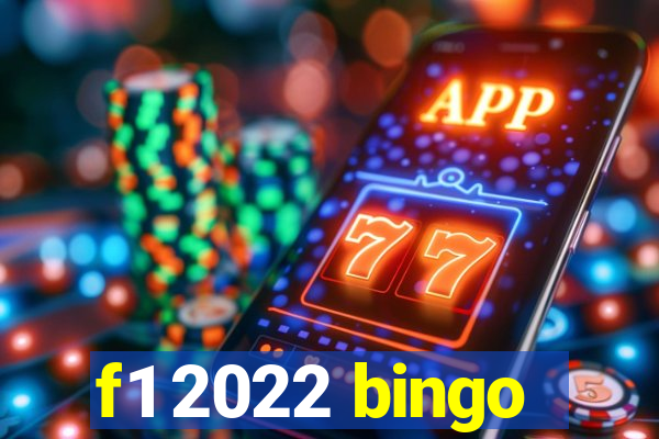 f1 2022 bingo