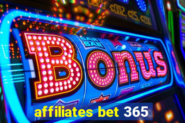 affiliates bet 365