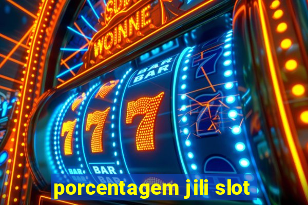 porcentagem jili slot