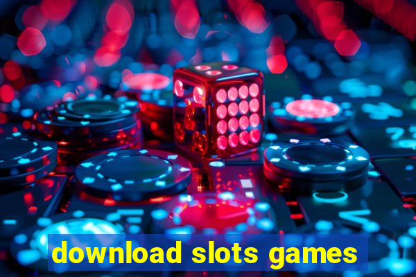 download slots games