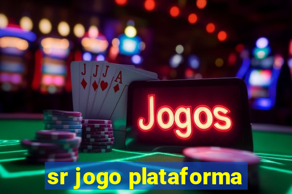 sr jogo plataforma