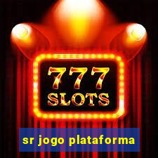 sr jogo plataforma