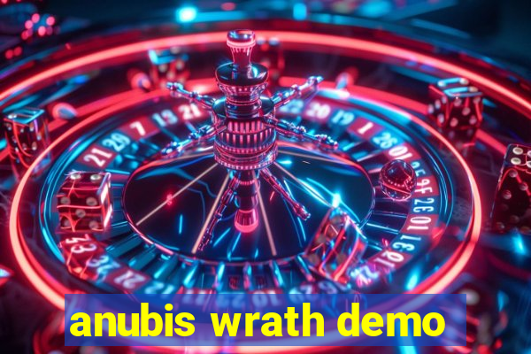 anubis wrath demo