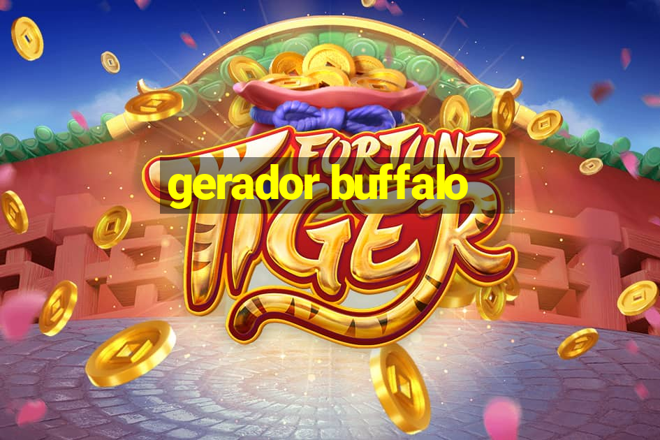 gerador buffalo