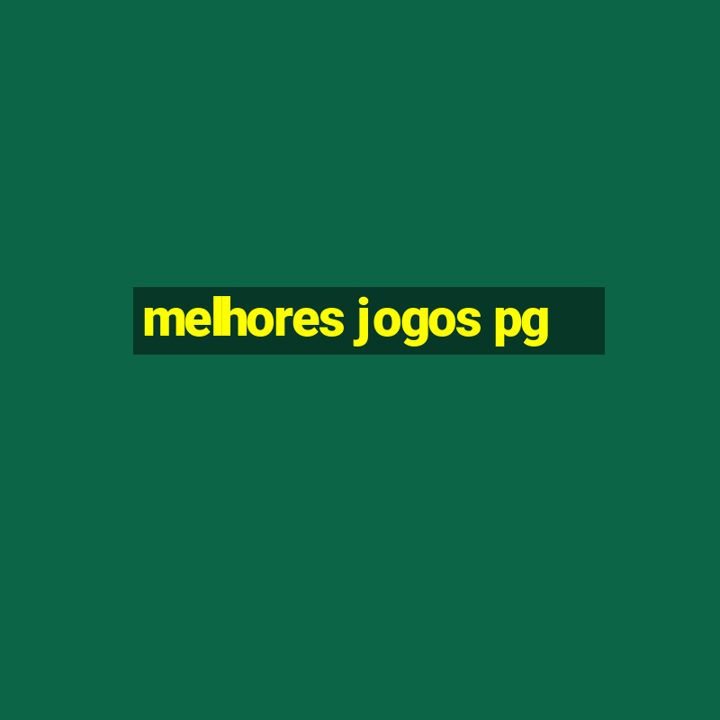 melhores jogos pg