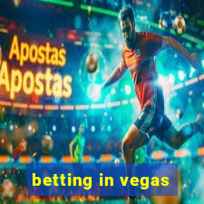 betting in vegas