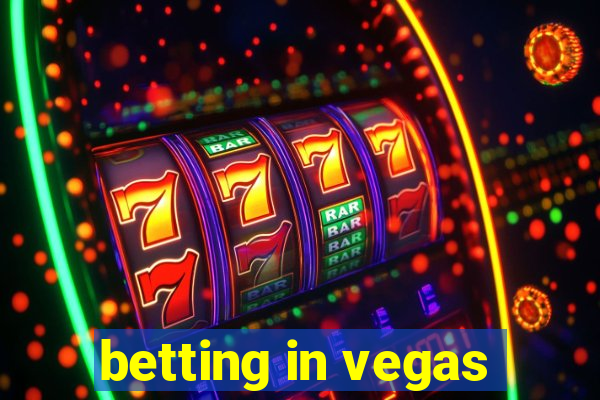 betting in vegas