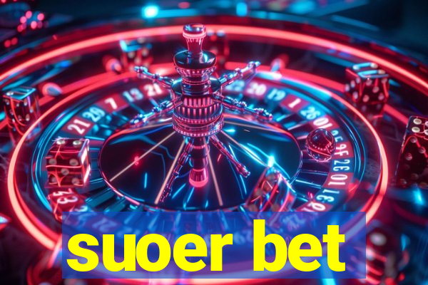 suoer bet