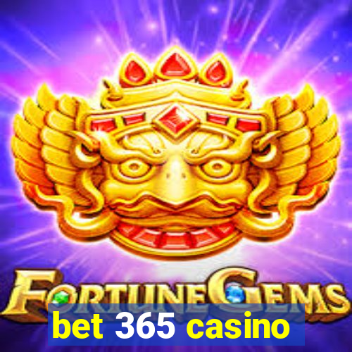 bet 365 casino