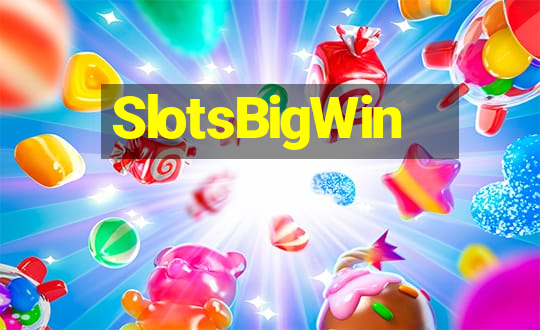 SlotsBigWin