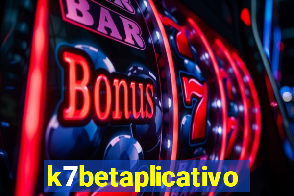 k7betaplicativo