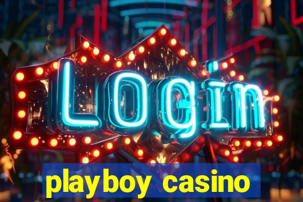 playboy casino