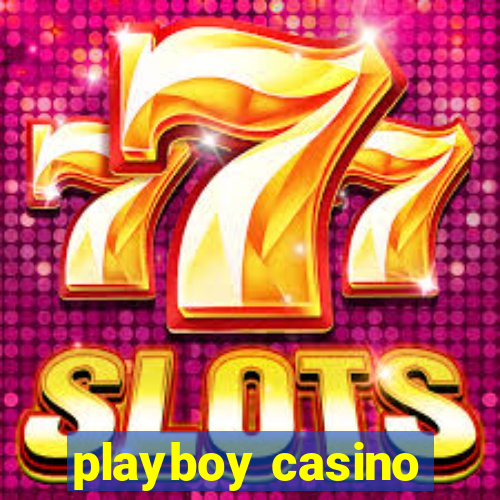 playboy casino